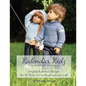 Kalendar Kidz: Volume 1 January through June: Original Knitwear Designs for 18" Kidz 'n' Cats(R) girl and boy dolls - Paperback