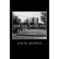 No Hope for the Hopeless at Kings Park - Paperback