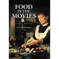 Food in the Movies, 2d ed. - Paperback