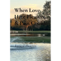 When Love, Hate, Pleasure & Pain Collide - Paperback