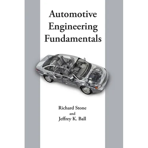 Automotive Engineering Fundamentals - Hardcover