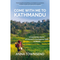 Come With Me to Kathmandu: 12 Powerful Stories of Women's Courageous Faith in Nepal - Paperback