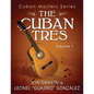Cuban Masters Series - The Cuban Tres - Paperback