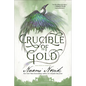 Crucible of Gold: Book Seven of Temeraire - Paperback
