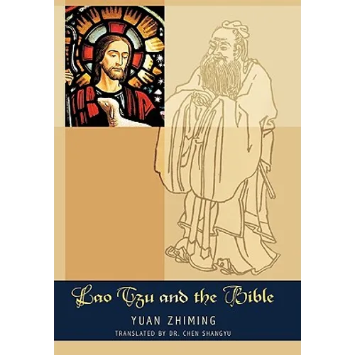 Lao Tzu and the Bible - Paperback