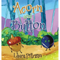 Acorn and Button - Hardcover
