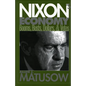 Nixon's Economy: Booms, Busts, Dollars, and Votes - Hardcover