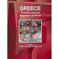 Greece Company Laws and Regulations Handbook Volume 1 Strategic Information and Basic Laws - Paperback
