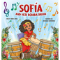 Sofia and her Bomba Drum - Hardcover