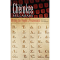 The Cherokee Syllabary: Writing the People's Perseverance Volume 56 - Hardcover