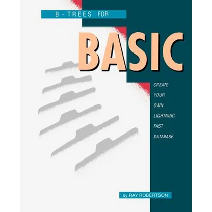 B-Trees for BASIC - Paperback