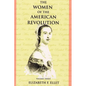 The Women of the American Revolution - Volume III - Paperback