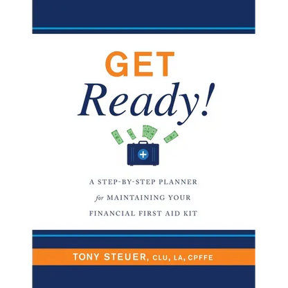 Get Ready!: A Step-by-Step Planner for Maintaining Your Financial First Aid Kit - Paperback
