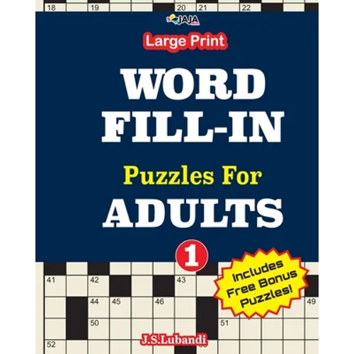 Large Print WORD FILL-IN Puzzles For ADULTS; Vol.1 - Paperback
