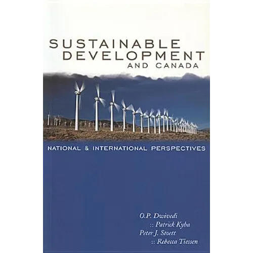 Sustainable Development and Canada: National and International Perspectives - Paperback
