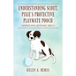 Understanding Scout, Pixie's Protective Playmate Pooch: A Riverview Animal Shelter Novel (Book #15) - Paperback