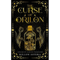 The Curse of Orilon - Paperback