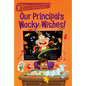 Our Principal's Wacky Wishes!: A Quix Book - Paperback