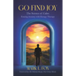 Go Find Joy: The Science of Calm: Erasing Anxiety with Energy Therapy - Paperback