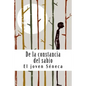 De la constancia del sabio - Paperback