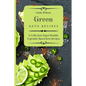 Green Keto Recipes: A Collection Super Healthy Vegetable-Based Keto Recipes - Paperback