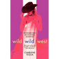 Wild Wild West - Paperback