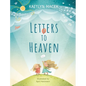 Letters to Heaven - Hardcover