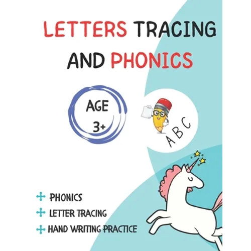 Letter Tracing And Phonics: For Age 3+ and preschool learning handwriting - Paperback