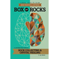 Box of Rocks: Rock Collecting & Crystal Healing - Paperback