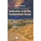 An Eventful Journey to Unification of All the Fundamental Forces - Hardcover