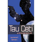 Tau Ceti (an Ell Donsaii story #6) - Paperback