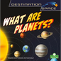 What Are Planets? - Library Binding