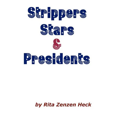 Strippers Stars & Presidents - Paperback