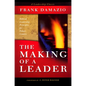Making of a Leader: Biblical Leadership Principles for Today's Leaders - Paperback