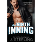 The Ninth Inning: A New Adult Sports Romance - Paperback
