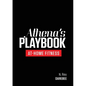 Athena's Playbook: No-Equipment Fitness Program and Workouts to Chisel Out the Best Version of You - Paperback