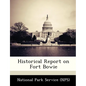 Historical Report on Fort Bowie - Paperback