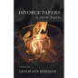 Divorce Papers: A Slow Burn - Paperback