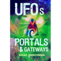 UFOs, Portals and Gateways - Paperback