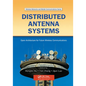 Distributed Antenna Systems: Open Architecture for Future Wireless Communications - Paperback