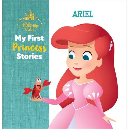 Disney Baby My First Princess Stories Ariel - Library Binding