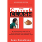 Culture Clash: A Revolutionary New Way of Understanding the Relationship Between Humans and Domestic Dogs - Paperback