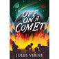 Off on a Comet - Hardcover