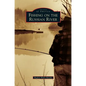 Fishing on the Russian River - Hardcover