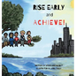 Rise Early and Achieve - Hardcover