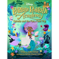 Disney Bibbidi Bobbidi Academy #3: Ophelia and the Fairy Field Trip - Paperback