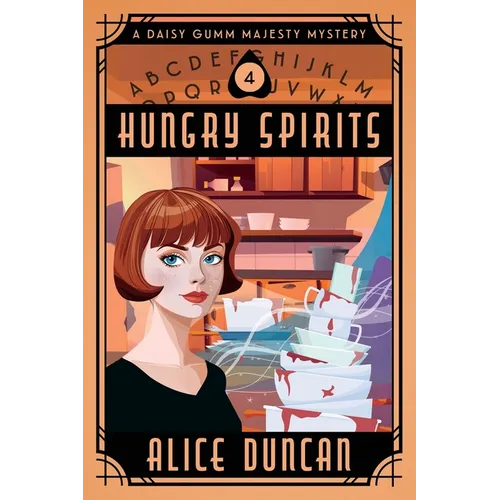 Hungry Spirits: A Historical Cozy Mystery - Paperback