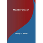 Meddler's Moon - Paperback