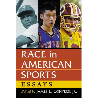 Race in American Sports: Essays - Paperback