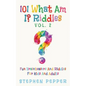 101 What Am I? Riddles - Vol. 2: Fun Brainteasers For Kids And Adults - Paperback